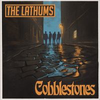 The Lathums - Cobblestones