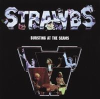 Strawbs - Bursting at the Seams
