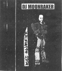 DJ Moonraker - Riot Allnighter