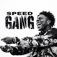IShowSpeed - Speed Gang