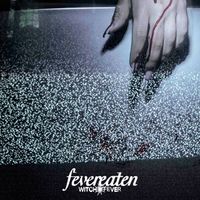 Witch Fever - FEVEREATEN