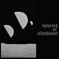 Spheres of Aldebaran - Spheres of Aldebaran