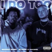 Rockout Danny - I Do Too