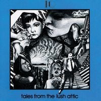 IQ - Tales from the Lush Attic