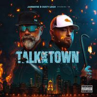 JamWayne - Talk of The Town