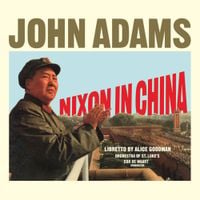 Orchestra of St. Luke's - Nixon In China