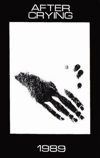 After Crying - 1989