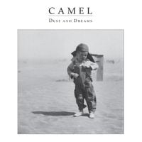 Camel - Dust and Dreams