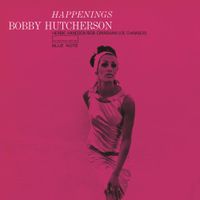 Bobby Hutcherson - Happenings