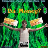Coromy - Da Money?