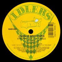 Jungle Brothers - Straight out the Jungle