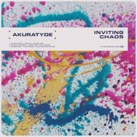 Akuratyde - Inviting Chaos