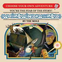 Th' Mole - Whirlwind World