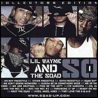 Lil Wayne & The Squad - SQ1