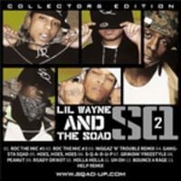 Lil Wayne & The Squad - SQ2