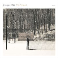 Giuseppe Ielasi - The Prospect