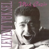 Levent Y&uuml;ksel - Med Cezir