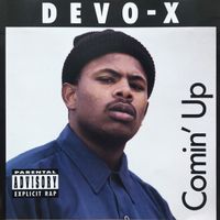 Devo-X - Comin' Up
