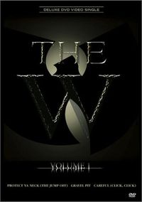 Wu-Tang Clan - The W Volume 1