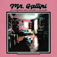 Mr. Gallini - J&aacute; Ningu&eacute;m Vai Mudar O Mundo