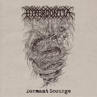 Hyperdontia - Dormant Scourge