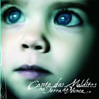 Canto Dos Malditos Na Terra Do Nunca - Canto dos Malditos na Terra do Nunca