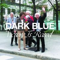 Dark Blue - Victory Is Rated
