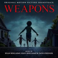 Ryan Holladay - Weapons (Original Motion Picture Soundtrack)