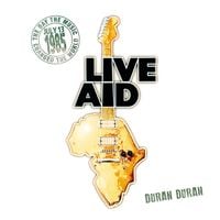 Duran Duran - Duran Duran At Live Aid (Live At John F. Kennedy Stadium, 13th July 1985)