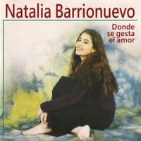 Natalia Barrionuevo - Donde se Gesta el Amor