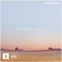 DESERT STAR - Foreign Land