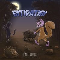 Bitipatibi - Le&scaron;nici divlji 2