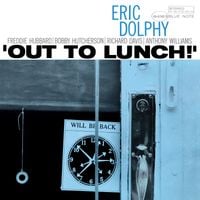 Eric Dolphy - Out to Lunch!
