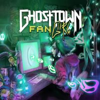Ghost Town - Fan Girl
