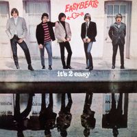 The Easybeats - It's 2 Easy