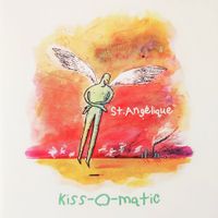 Kiss-O-Matic - St. Angelique