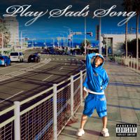 Sad Kid Yaz - Play Sad&rsquo;s Song