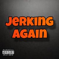 Imethan - Jerking Again