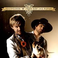 H&auml;stpojken - Fr&aring;n d&auml;r jag ropar