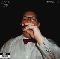Bigpapicarter - Wise Up