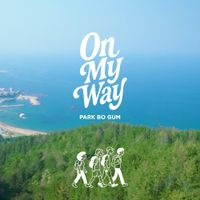 PARK BO GUM - On My Way