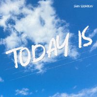 SHIN SOOHYUN - TODAY IS