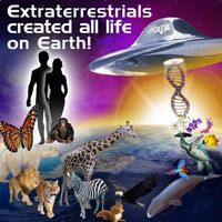 Calvin Wilkerson - Extraterrestrials Created All Life On Earth!