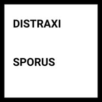 Distraxi - Sporus