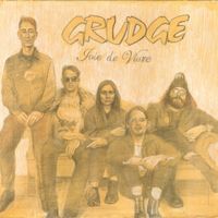 Grudge - Joie de Vivre