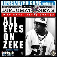 The Diplomats - Dipset / ByrdGang Volume 1: All Eyes On Zeke