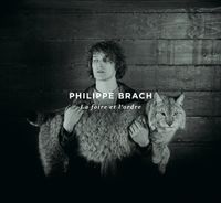 Philippe Brach - La foire et l'ordre