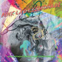 Acid Mothers Temple & The Cosmic Inferno - Pink Lady Lemonade ~ You're From Outer Space