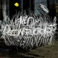 Neo-Deconstructionists - Giant Deconstructionists
