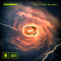 Codeko - I See / Take Me Away